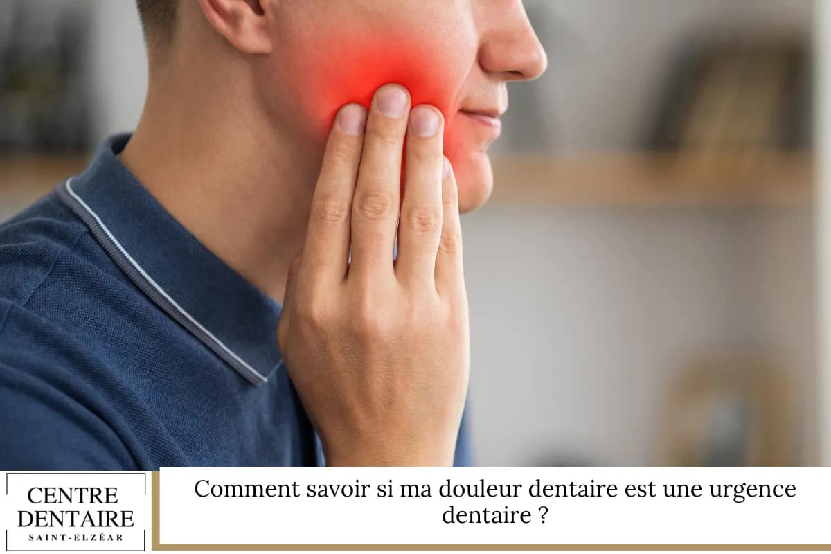 Comment savoir si ma douleur dentaire est une urgence dentaire ?