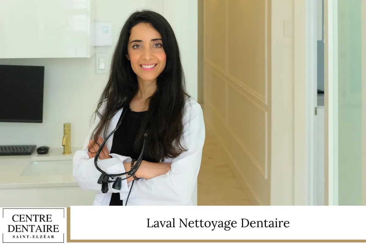Laval Nettoyage Dentaire - Centre Dentaire Saint-Elzéar