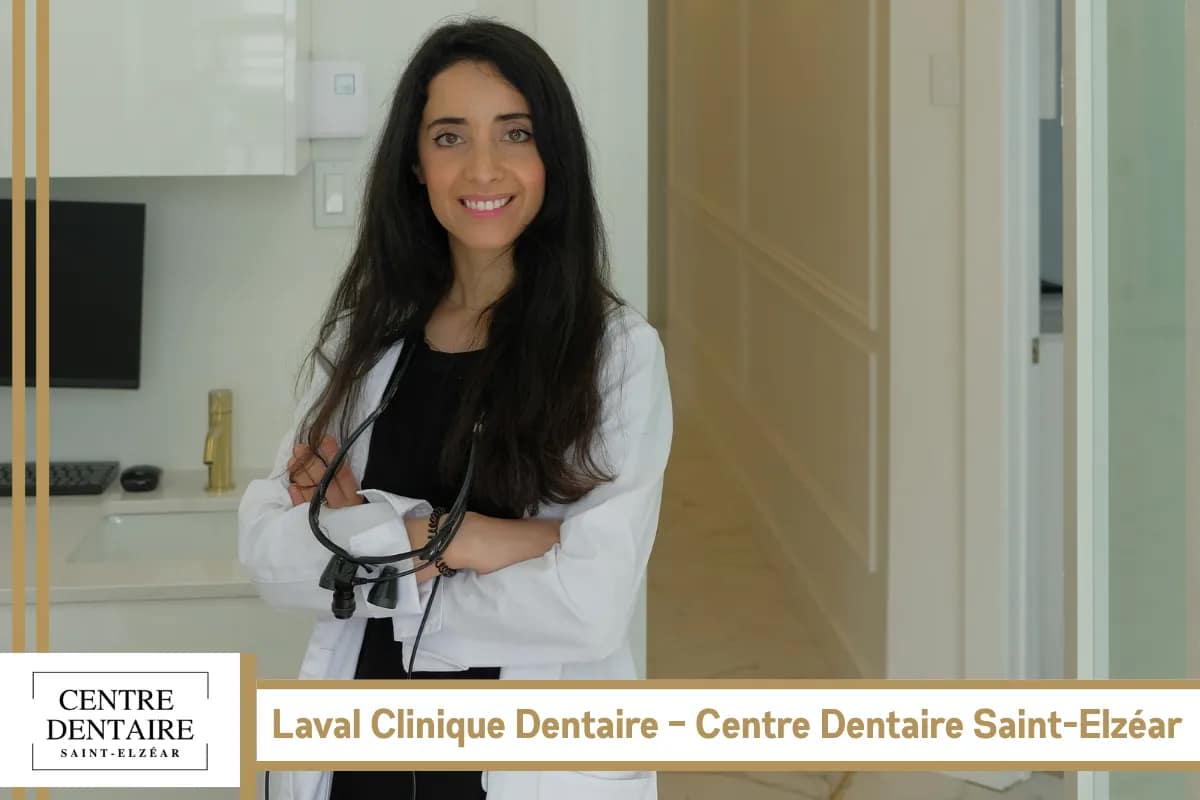 Laval Clinique Dentaire – Centre Dentaire Saint-Elzéar