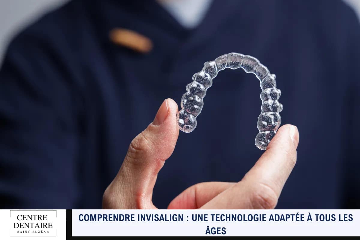 Comprendre Invisalign _ Une technologie adaptée à tous les âges