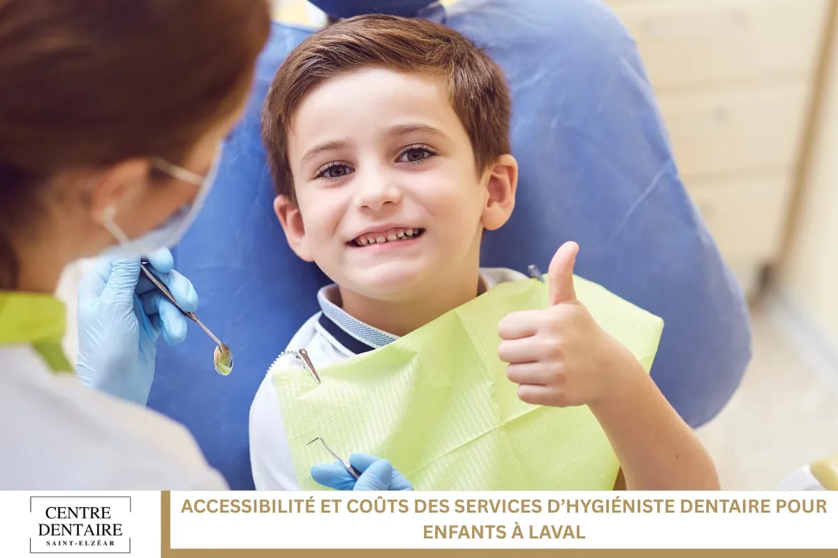 Accessibilité et coûts des services d’hygiéniste dentaire pour enfants à Laval