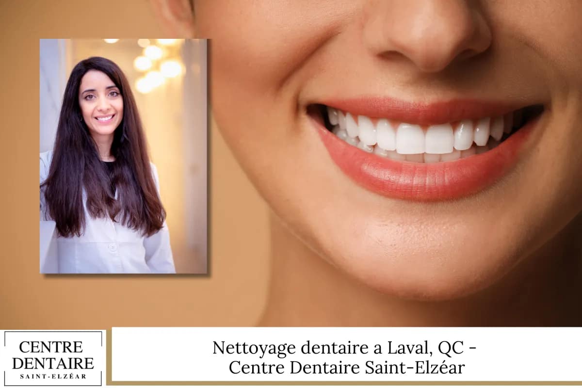 Nettoyage dentaire a Laval, QC - Centre Dentaire Saint-Elzéar
