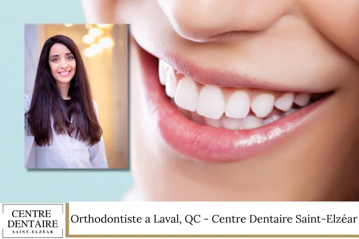 Orthodontiste a Laval, QC - Centre Dentaire Saint-Elzéar