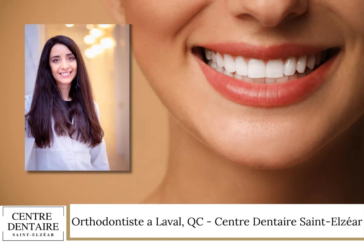 Orthodontiste a Laval, QC - Centre Dentaire Saint-Elzéar