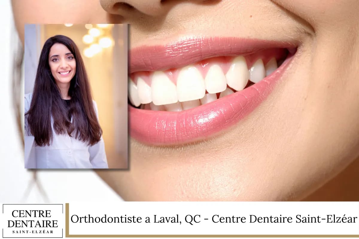 Orthodontiste a Laval, QC - Centre Dentaire Saint-Elzéar