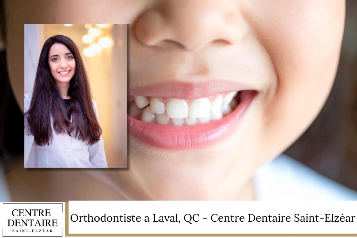 Orthodontiste a Laval, QC - Centre Dentaire Saint-Elzéar