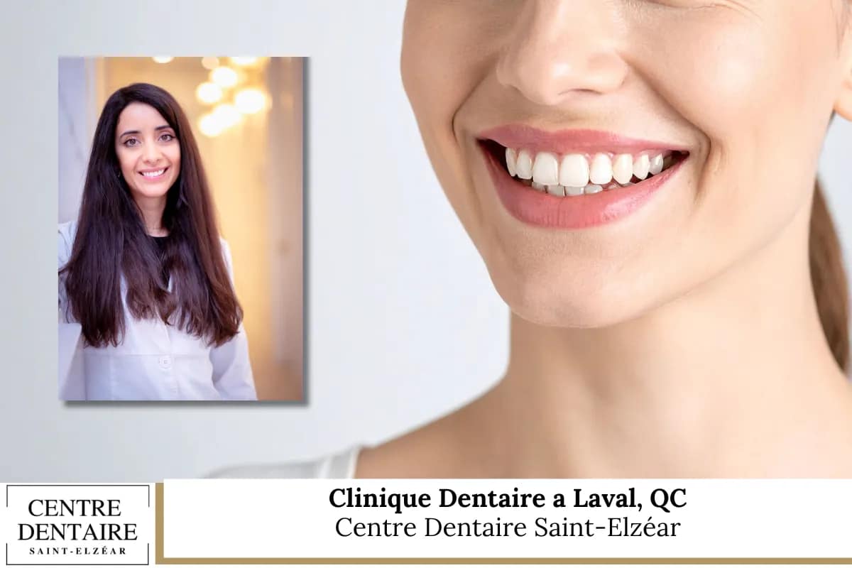 Clinique Dentaire a Laval, QC - Centre Dentaire Saint-Elzéar